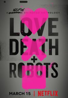 Любовь. Смерть. Роботы (2019)