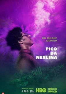 Сериал Пико-да Неблина (2019) смотреть 1 сезон 1-10 серия