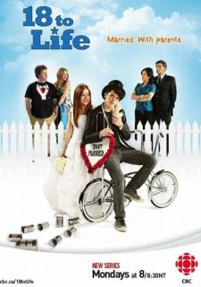 Сериал 18 для жизни (2010) смотреть 1-2 сезон 1-13 серия