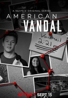 Сериал Американский вандал (2017) смотреть 1-2 сезон 1-8 серия