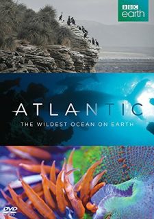 Сериал Атлантика: Самый необузданный океан на Земле (2015) смотреть 1 сезон 1-3 серия