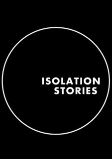 Сериал Истории на изоляции (2020) смотреть 1 сезон 1-4 серия