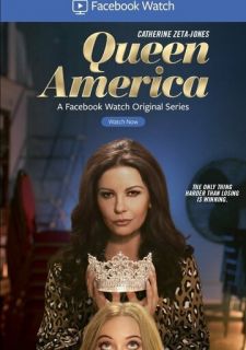 Сериал Королева Америка (2018) смотреть 1 сезон 1-10 серия