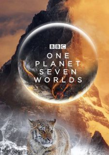 Сериал Семь миров, одна планета (2019) смотреть 1 сезон 1-7 серия