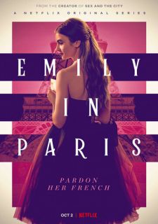 Сериал Эмили в Париже (2020) смотреть 1-2 сезон 1-10 серия