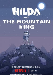 Хильда и горный король (2021)