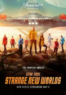 Сериал Звёздный путь: Странные новые миры (2022) смотреть 1-2 сезон 1-10 серия