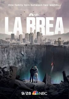 Сериал Ла-Брея (2021) смотреть 1-2 сезон 1-14 серия